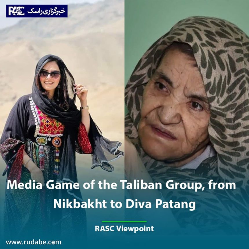 Media Game of the Taliban Group, from Nikbakht to Diva Patang